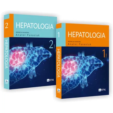 Hepatologia. Tom 1-2 - Anatol Panasiuk