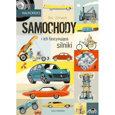 Samochody i ich fascynuj�ce silniki. Naukomiks