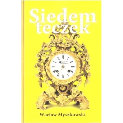 Siedem teczek - Wac�aw Myszkowski