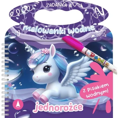 Malowanka 200X140 Zadanka & malowanki wodne. Jednoro�ce  PISAK SKRZAT 079883 SK - Wioleta �y�owska