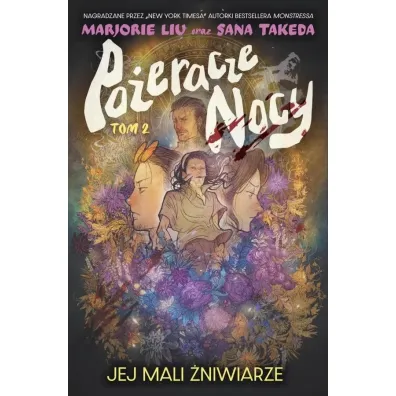 Jej mali �niwiarze. Po�eracze nocy. Tom 2 - Marjorie Liu