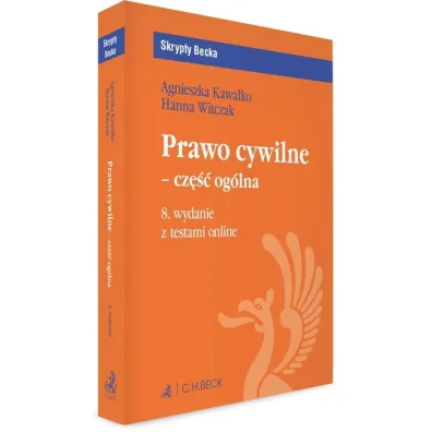 Prawo cywilne - cz�� og�lna z testami online - Agnieszka Kawa�ko, Hanna Witczak