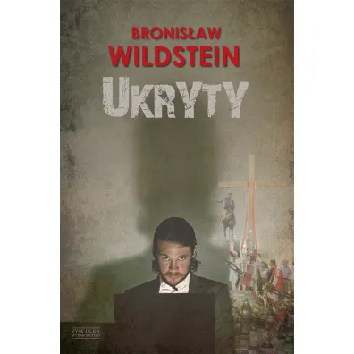 Ukryty - Bronis�aw Wildstein