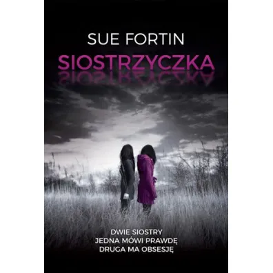 Siostrzyczka - Sue Fortin