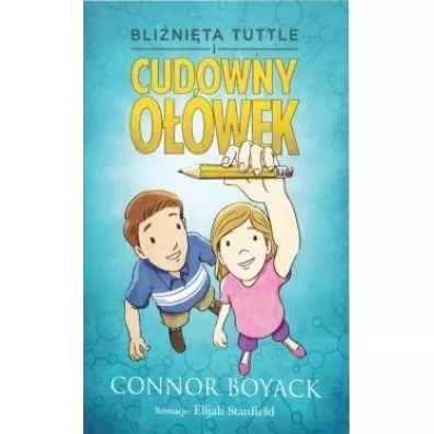 Bli�ni�ta Tuttle i cudowny o��wek - Connor  Boyack