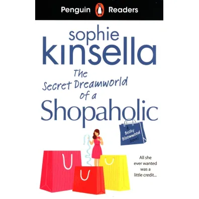 The Secret Dreamworld Of A Shopaholic. Penguin Readers Level 3 wer. angielska - Sophie Kinsella