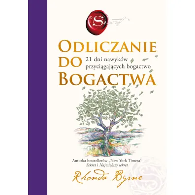 Odliczanie do bogactwa. 21 dni nawyk�w przyci�gaj�cych bogactwo