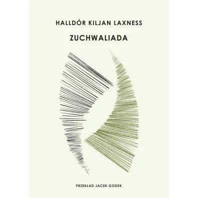 Zuchwaliada - Laxness Halldor