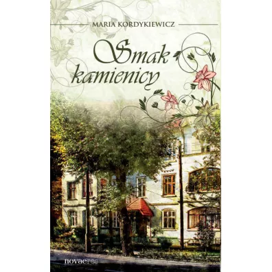 Smak kamienicy - Maria Kordykiewicz