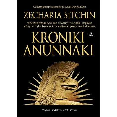 Kroniki Anunnaki - Zecharia Sitchin