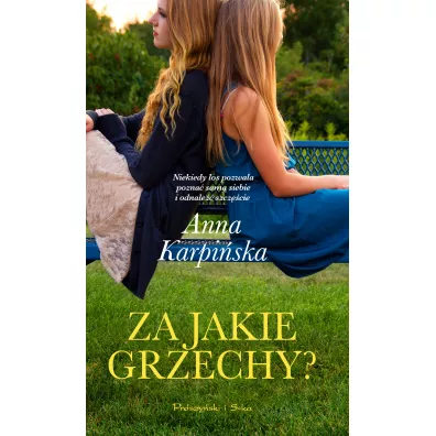 Za jakie grzechy - Anna Karpi�ska