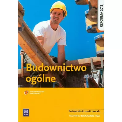 Budownictwo og�lne. Podr�cznik. Szko�y ponadgimnazjalne - Miros�awa Popek, Wapi�ska Bo�enna
