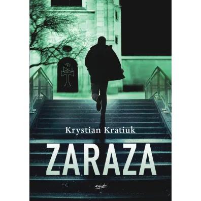 Zaraza - Krystian Kratiuk