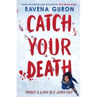 Catch Your Death wer. angielska - Ravena Guron