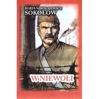 W niewoli w.3 - Borys Niko�ajewicz Soko�ow