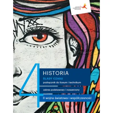 Historia 4. �lady czasu. Podr�cznik do liceum i technikum. Zakres podstawowy i rozszerzony - Antoni Dudek, Jakub Polit, �ukasz  K�pski
