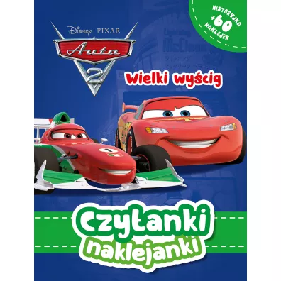 Czytanki naklejanki. Wielki wy�cig. Disney Pixar Auta 2 - Ma�gorzata Fabianowska
