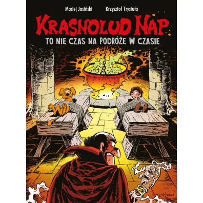 Konkurs im. Janusza Christy To nie czas na podr�e w czasie. Krasnolud Nap. Tom 5
