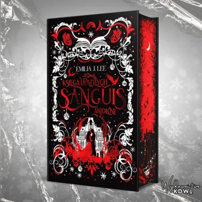 Sanguis. Ksi�ga Upad�ych Anio��w (barwione brzegi)