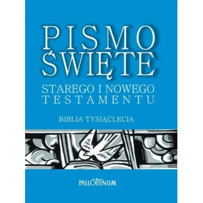 Pismo �wi�te Starego i Nowego testamentu Biblia pielgrzyma