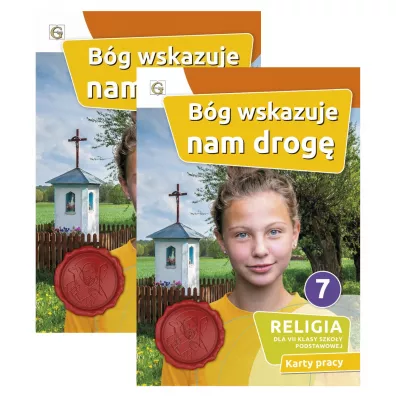 Pakiet: B�g wskazuje nam drog�. Podr�cznik i karty pracy do religii dla klasy 7 szko�y podstawowej