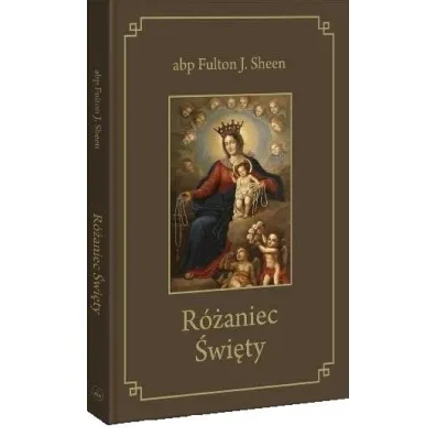 R�aniec �wi�ty - Fulton J. Sheen