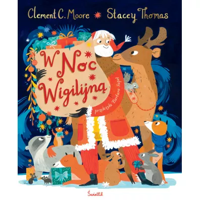 W Noc Wigilijn� - Clement C Moore