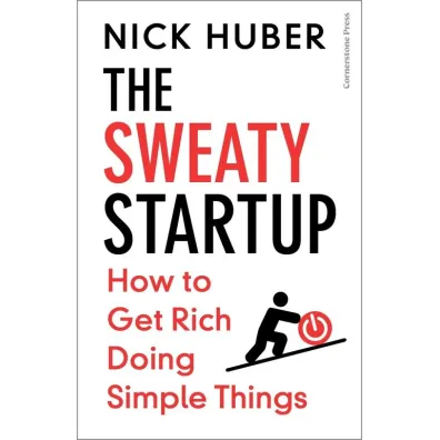 The Sweaty Startup wer. angielska - Nick Huber