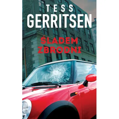�ladem zbrodni - Tess Gerritsen