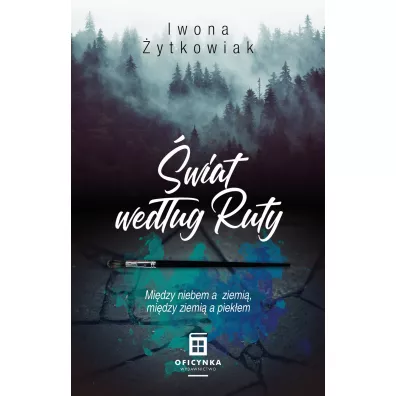 �wiat wed�ug Ruty - Iwona �ytkowiak