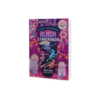 Blask stra�nik�w. K-Pop Academy. Tom 4