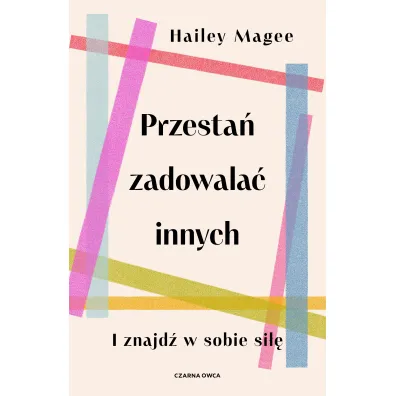 Przesta� zadowala� innych