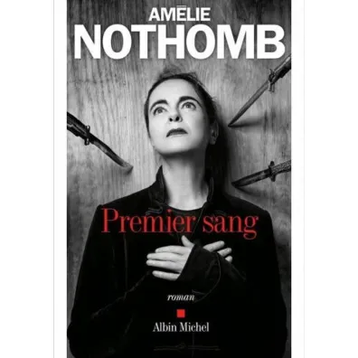 Premier Sang - Amelie Nothomb