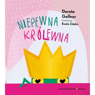 Niepewna kr�lewna - Dorota Gellner