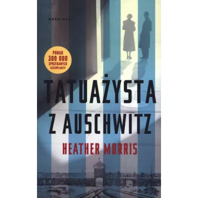Tatua�ysta z Auschwitz (pocket) - Heather Morris