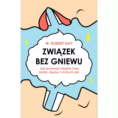 Zwizek bez gniewu w.2 - Robert W. Nay