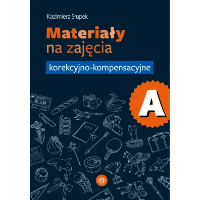 Materia�y na zaj�cia korekcyjno-kompensacyjne cz�� A