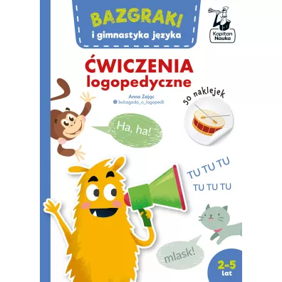 Bazgraki i gimnastyka j�zyka. �wiczenia logopedyczne. Kapitan Nauka