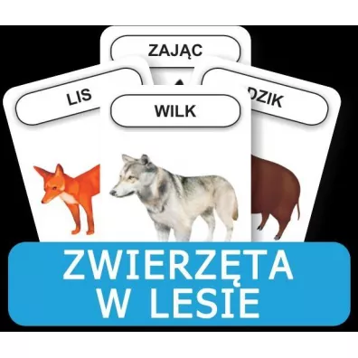 Rozwijamy mow� i my�lenie. Zwierz�ta w lesie
