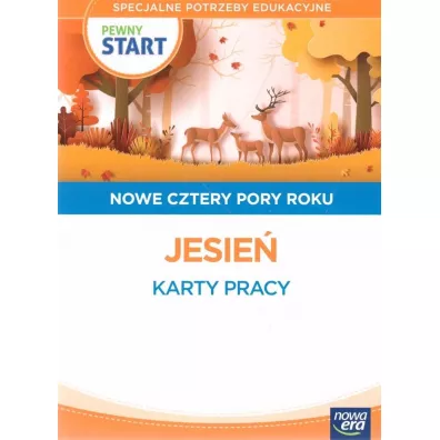 Jesie�. Pewny start. Nowe cztery pory roku. Karty pracy