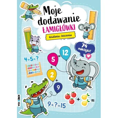 Moje dodawanie. �amig��wki
