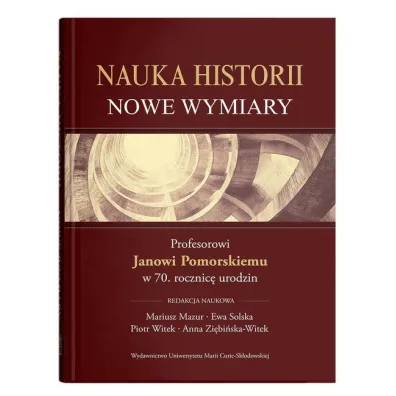 Nauka historii - nowe wymiary