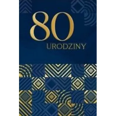 Karnet B6 LUX 80 urodziny, granatowe - Dl Kk
