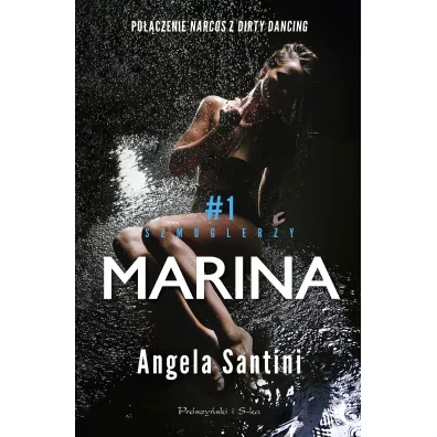 Marina. Szmuglerzy. Tom 1 - Angela  Santini