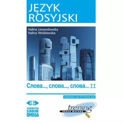 J�zyk rosyjski. S�owa…, s�owa…, s�owa… 2 - Halina Lewandowska, Halina Wr�blewska