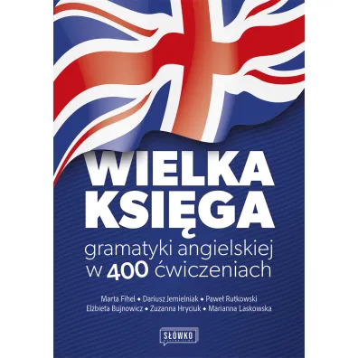 Wielka ksi�ga gramatyki angielskiej w 400 �wiczeniach