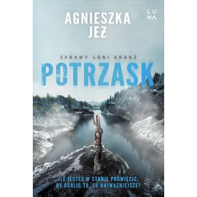 Potrzask - Agnieszka Je�