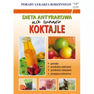 Dieta antyrakowa Na surowo Koktajle - Monika von Basse