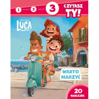 1, 2, 3, czytasz Ty! Poziom 3. Marzenia si� spe�niaj�. Disney Pixar Luca