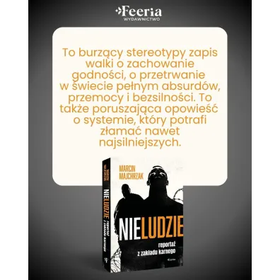 Nieludzie. Reporta� z zak�adu karnego